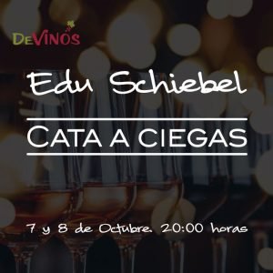 EDU SCHIEBEL. CATA A CIEGAS