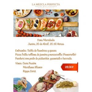 CENA  "LA MEZCLA PERFECTA"