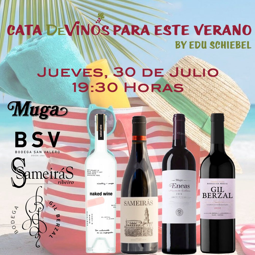 CATA DE VINOS PARA ESTE VERANO BY EDU SCHIEBEL