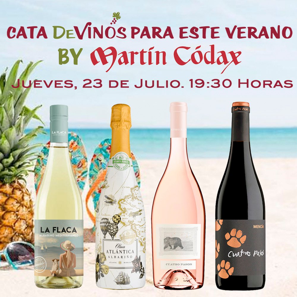 CATA DE VINOS PARA EL VERANO BY MARTIN CODAX
